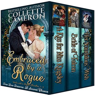 Read Online Embraced by a Rogue: A Trilogy of Second Chance Romances - Collette Cameron file in PDF