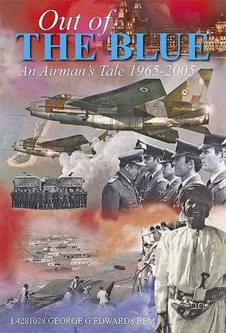 Read Out of the Blue: Tales of an RAF Fireman 1965-2005 - George Edwards file in ePub