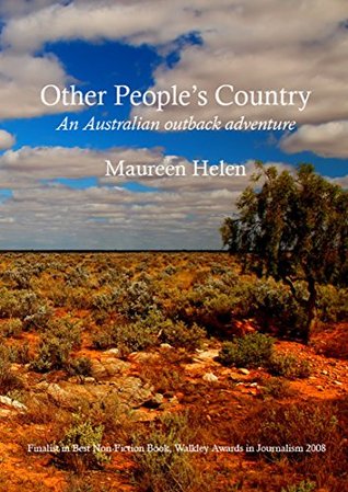 Download Other People's Country: An Australian outback adventure - Maureen Helen file in ePub
