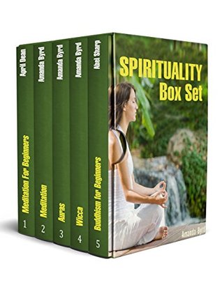 Download Spirituality Box Set: Amazing Guides on Meditation, Auras, Wicca and Buddhism for Beginners - April Dean file in ePub