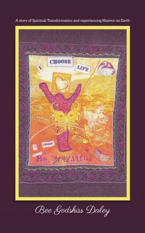 Download I Choose Life: A story of Spiritual Transformation and experiencing Heaven on Earth - Linda Stone | ePub