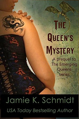 Full Download The Queen's Mystery: A Prequel to the Emerging Queens series - Jamie K. Schmidt | ePub