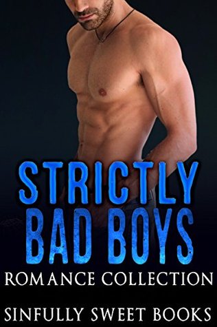Read Online ROMANCE: Strictly Bad Boys: (Bad Boy Secret Baby Pregnancy Romance) (New Adult Contemporary Romance) - Sinfully Sweet Books | PDF