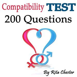 Read Compatibility: Compatibility Test: 200 Questions to Determine if You Are Compatible as a Couple (Compatibility Marriage, Love Test, Marriage Counseling, Relationship Advice) - Rita Chester | PDF