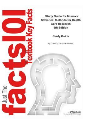 Read Munro's Statistical Methods for Health Care Research - Cram101 Textbook Reviews file in PDF