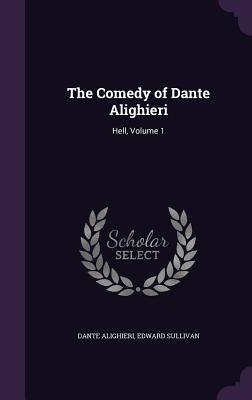 Read The Comedy of Dante Alighieri: Hell, Volume 1 - Dante Alighieri file in ePub