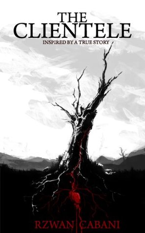 Full Download THE CLIENTELE (An HBO Style Kindle Experience) - Rzwan Cabani file in ePub