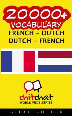 Read Online 20000  French - Dutch Dutch - French Vocabulary - Gilad Soffer file in ePub