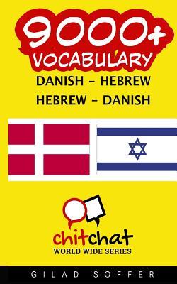 Read 9000  Danish - Hebrew Hebrew - Danish Vocabulary - Gilad Soffer | ePub