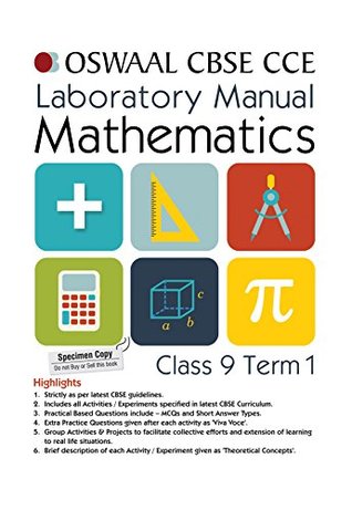 Read Online Oswaal CBSE CCE Laboratory Manual For Class 9 Term I (April to September) Mathematics - Panel of Experts | ePub