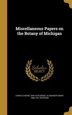 Download Miscellaneous Papers on the Botany of Michigan - Charles Keene Dodge file in ePub