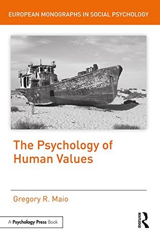 Download The Psychology of Human Values (European Monographs in Social Psychology) - Gregory R. Maio file in PDF