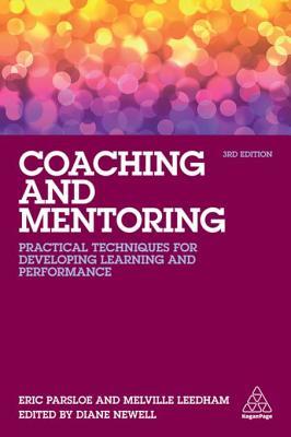 Download Coaching and Mentoring: Practical Techniques for Developing Learning and Performance - Eric Parsloe file in ePub