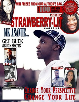 Download Strawberry-Lit Magazine: Vol 1 Issue 1: Change Your Perspective Change Your Life - Laqueisha Malone | PDF