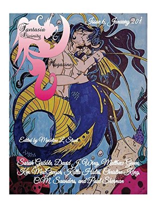 Read Fantasia Divinity Magazine: Issue 6, January 2017 - Madeline L. Stout | ePub