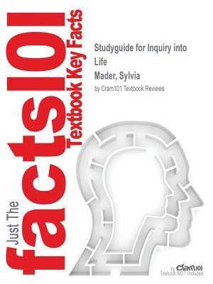 Full Download Studyguide for Inquiry Into Life by Mader, Sylvia, ISBN 9780077976804 - Cram101 Textbook Reviews file in PDF