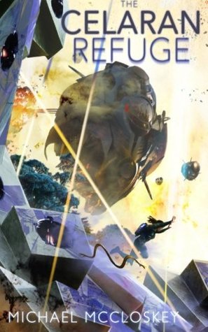 Download The Celaran Refuge (Parker Interstellar Travels) - Michael McCloskey | PDF