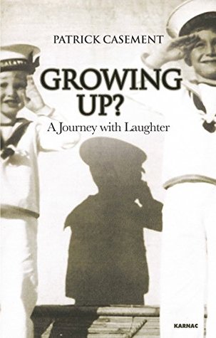 Download Growing Up?: A Journey with Laughter (The Karnac Library) - Patrick Casement | PDF