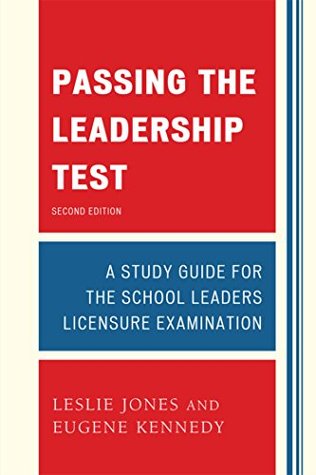 Full Download Passing the Leadership Test: Strategies for Success on the Leadership Licensure Exam - Leslie Jones | ePub