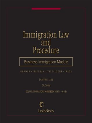 Download Immigration Law and Procedure: Business immigration Module - Charles Gordon | ePub