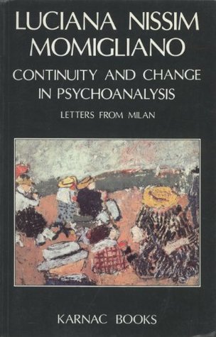 Read Online Continuity and Change in Psychoanalysis: Letters from Milan - Luciana Nissim Momigliano file in ePub