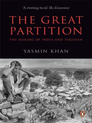 Download The Great Partition: The Making of India and Pakistan - Yasmin Khan file in ePub