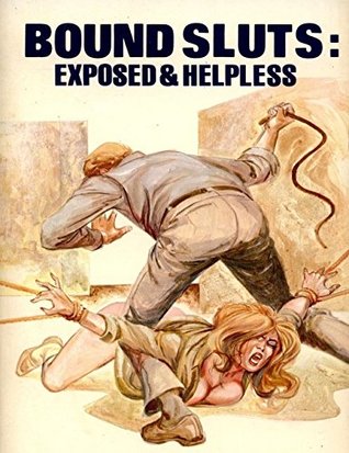 Download Bound Sluts Exposed & Helpless - Adult Erotic Novel - Tracy Davis | ePub
