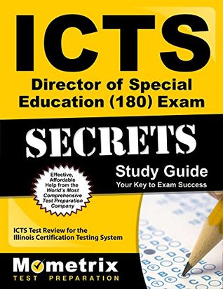 Read ICTS Director of Special Education (180) Exam Secrets Study Guide: ICTS Test Review for the Illinois Certification Testing System - ICTS Exam Secrets Test Prep Team file in ePub