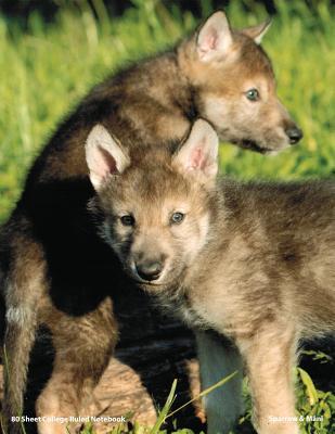 Read Online 80 Page College Ruled Wolf Notebook: Wolves of Wolf Park (Sparrow & Mani) -  file in PDF