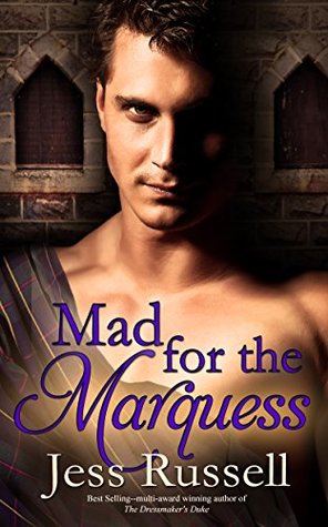 Full Download Mad for the Marquess (Reluctant Hearts Book 1) - Jess Russell | PDF