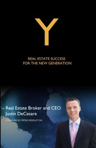Read Online Y: Real Estate Success For The New Generation - Justin DeCesare file in PDF