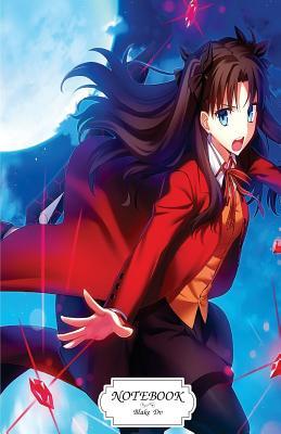 Download Notebook: Rin Tohsaka Archer Fate Stay Night: Journal Dot-Grid, Graph, Lined, Blank No Lined, Small Pocket Notebook Journal Diary, 120 Pages, 5.5 X 8.5 (Blank Notebook Journal) -  file in ePub