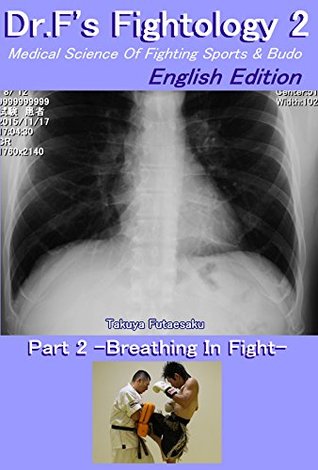 Download Dr.F's Fightology 2 -Breathing In Fight-: English Edition - Takuya Futaesaku | ePub