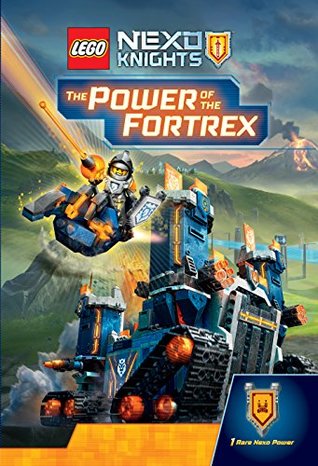 Full Download LEGO® Nexo Knights™: The Power of the Fortrex (Lego Reader) - Scholastic Inc. file in PDF