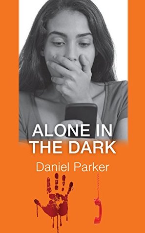Read Alone in the Dark (Baby-sitter's Nightmares Book 4) - Daniel Parker file in PDF