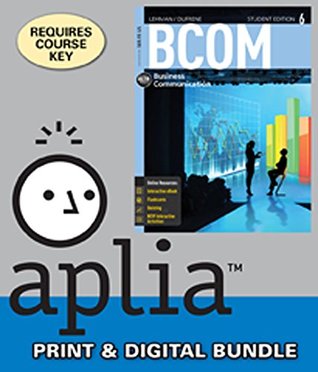 Read Online Bundle: BCOM 6 (with CourseMate Access Code), 6th   Aplia™ with Cengage Learning Write Experience 2.0 Powered by MyAccess, 1 term (6 months) Access Code - Carol M. Lehman | ePub