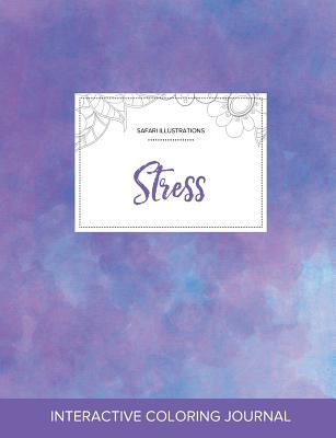 Full Download Adult Coloring Journal: Stress (Safari Illustrations, Purple Mist) - Courtney Wegner | PDF