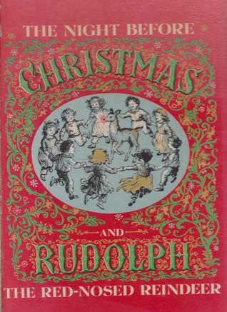 Read Online The Night Before Christmas and Rudolph the Red-Nosed Reindeer - Clement C. Moore file in ePub
