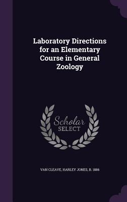 Download Laboratory Directions for an Elementary Course in General Zoology - Harley Jones Van Cleave | ePub