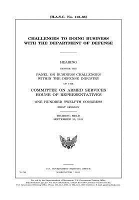 Download Challenges to Doing Business with the Department of Defense - U.S. Congress file in ePub