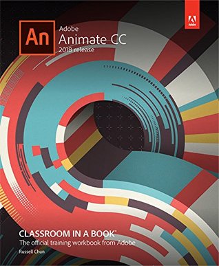 Download Adobe Animate CC Classroom in a Book (2018 release) - Russell Chun | ePub