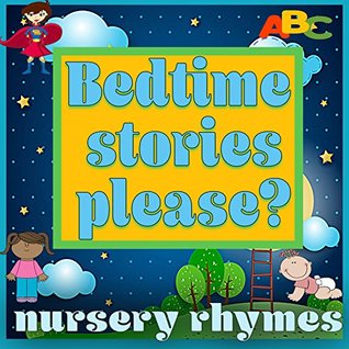 Read Online Bedtime stories please: Bedtime stories for kids that teach life lessons such as keeping teeth healthy, their ABC'S, and confidence to sleep alone. - Lavender file in ePub