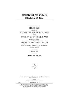 Read Online The Renewable Fuel Standard: Implementation Issues - U.S. Congress | PDF