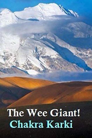 Download The Wee Giant!: Shishapangma - The Lowest 8000m Peak. - Chakra Karki file in ePub