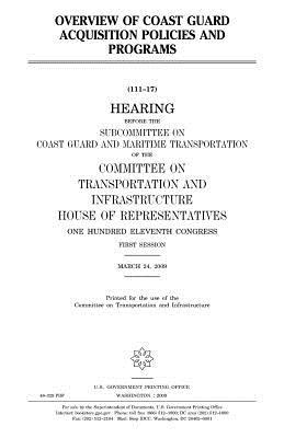 Full Download Overview of Coast Guard Acquisition Policies and Programs - U.S. Congress | PDF