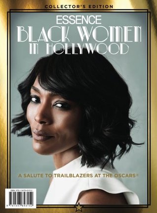 Read Online ESSENCE Black Women in Hollywood: A Salute to Trailblazers at the Oscars - The Editors Of Essence file in ePub