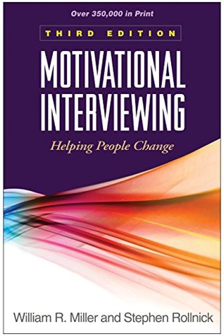 Full Download Motivational Interviewing, Third Edition: Helping People Change - William R. Miller file in PDF