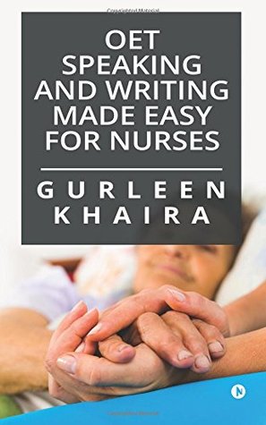 Download OET Speaking and Writing Made Easy for Nurses - Gurleen Khaira file in ePub