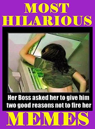 Read Online Memes: Most Hilarious Jokes And Pictures. Weird, Dirty, Sexy And Just Funny. Ultimate Jokes Book - Memes Entertainment Studio | ePub