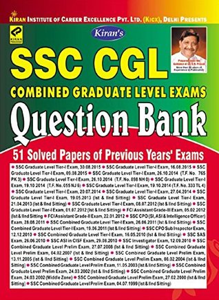 Full Download Kiran's SSC CGL Exams - Questions Bank 1999 to 2015 - Think Tank of Kiran Prakashan & KICX | ePub
